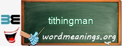 WordMeaning blackboard for tithingman